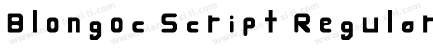 Blongoc Script Regular字体转换